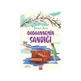 Babaannemin Sandığı - Şeyma Ayık
