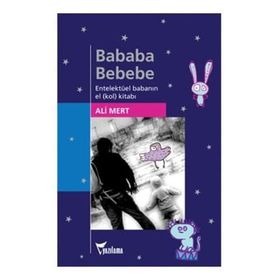 Bababa Bebebe - Ali Mert