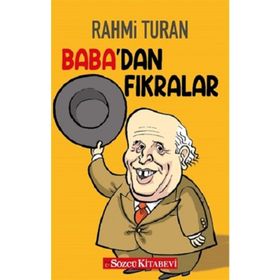 BABA'DAN FIKRALAR - RAHMI TURAN