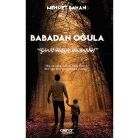 Babadan Oğula - Gönül Diliyle Muhabbet - Mehmet Şahan