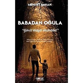 Babadan Oğula - Gönül Diliyle Muhabbet - Mehmet Şahan