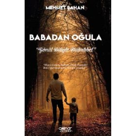 Babadan Oğula - Gönül Diliyle Muhabbet - Mehmet Şahan