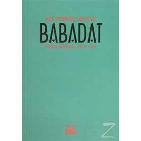 BABADAT TOPLU ŞİİRLER 1950-1997 - ALI PÜSKÜLLÜOĞLU