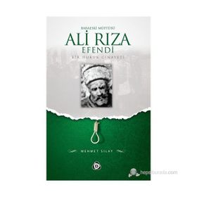 BABAESKI MÜFTÜSÜ ALI RIZA EFENDI - MEHMET SILAY