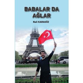 Babalar da Ağlar - Sinan Yağmur