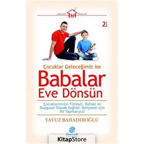 BABALAR EVE DÖNSÜN - YAVUZ BAHADIROĞLU