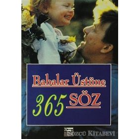 BABALAR ÜSTÜNE 365 SÖZ - DABLIA PORTER