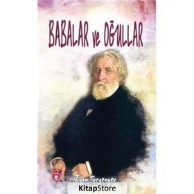 BABALAR VE ÇOCUKLAR - IVAN SERGEYEVİÇ TURGENYEV
