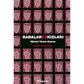 BABALAR VE KIZLARI - HIKMET TEMEL AKARSU