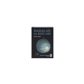 Babalar ve Kızları - Selda Uygur