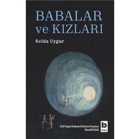Babalar ve Kızları - Selda Uygur