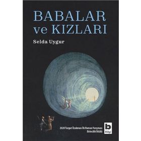 Babalar ve Kızları - Selda Uygur