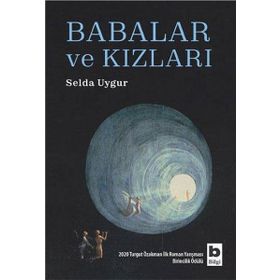 Babalar ve Kızları - Selda Uygur