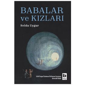 Babalar ve Kızları - Selda Uygur