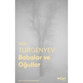 Babalar ve Oğullar - Fotoğraflı Klasik - İvan Turganyev