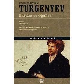 BABALAR VE OĞULLAR - IVAN SERGEYEVİÇ TURGENYEV (ISBN:9789750504105)