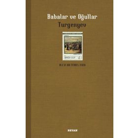 BABALAR VE OĞULLAR - IVAN SERGEYEVİÇ TURGENYEV (ISBN:9789750504105)