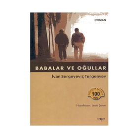 BABALAR VE OĞULLAR - IVAN SERGEYEVİÇ TURGENYEV (ISBN:9789750504105)