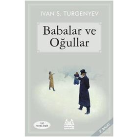 BABALAR VE OĞULLAR - IVAN SERGEYEVİÇ TURGENYEV (ISBN:9789750711985)