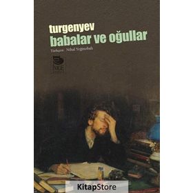BABALAR VE OĞULLAR - IVAN SERGEYEVIÇ TURGENYEV (ISBN:9789753817844)