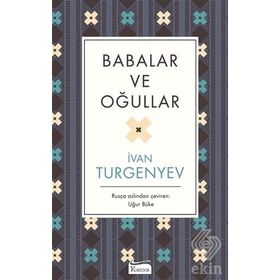 BABALAR VE OĞULLAR - IVAN SERGEYEVİÇ TURGENYEV (ISBN:9789754734249)