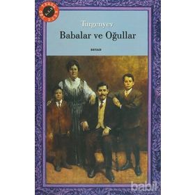 BABALAR VE OĞULLAR - IVAN SERGEYEVİÇ TURGENYEV (ISBN:9789754734249)