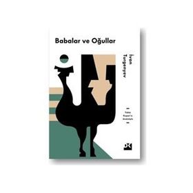 BABALAR VE OĞULLAR - IVAN SERGEYEVİÇ TURGENYEV (ISBN:9789754734249)