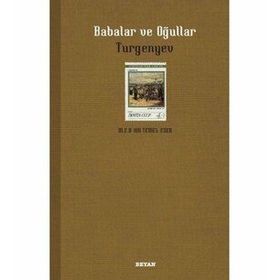 BABALAR VE OĞULLAR - IVAN SERGEYEVİÇ TURGENYEV (ISBN:9789754734249)