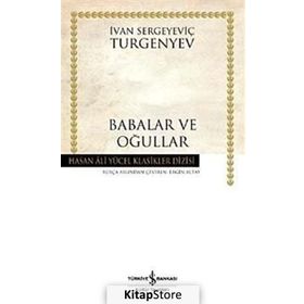 BABALAR VE OĞULLAR - IVAN SERGEYEVİÇ TURGENYEV (ISBN:9789755094434)