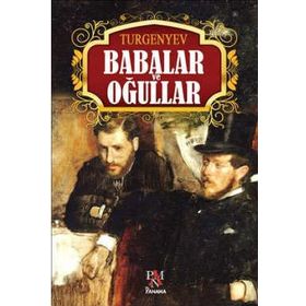 BABALAR VE OĞULLAR - IVAN SERGEYEVİÇ TURGENYEV (ISBN:9789758414798)