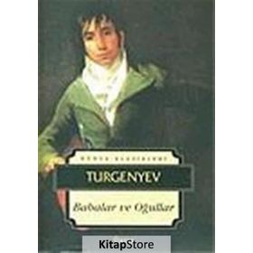 BABALAR VE OĞULLAR - IVAN SERGEYEVİÇ TURGENYEV (ISBN:9789759099183)