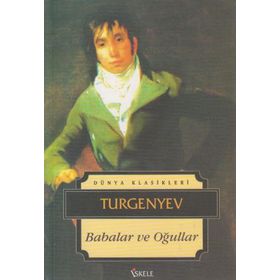 BABALAR VE OĞULLAR - IVAN SERGEYEVİÇ TURGENYEV (ISBN:9789759099183)