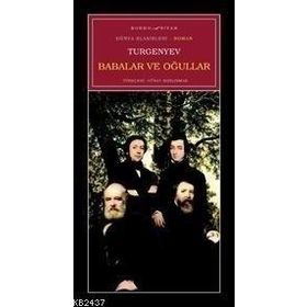 BABALAR VE OĞULLAR - IVAN SERGEYEVIÇ TURGENYEV (ISBN:9789759981198)