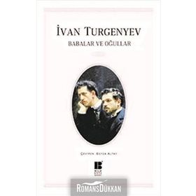 BABALAR VE OĞULLAR - IVAN SERGEYEVIÇ TURGENYEV (ISBN:9789759981198)
