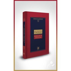 BABALAR VE OĞULLAR - IVAN SERGEYEVIÇ TURGENYEV (ISBN:9789759981198)
