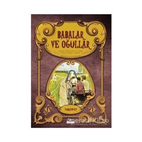 Babalar ve Oğullar - Ivan Sergeyevich Turgenev