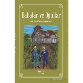 Babalar ve Oğullar - Mihail Nuayme