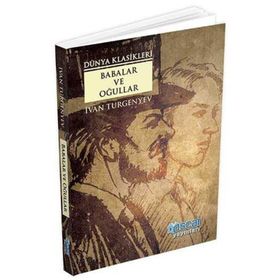 BABALAR VE OĞULLARI - IVAN SERGEYEVİÇ TURGENYEV (ISBN:9789751023117)