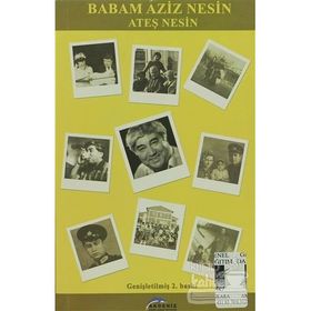 BABAM AZIZ NESIN - ATEŞ NESIN
