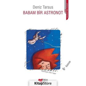 Babam Bir Astronot - Deniz Tarsus
