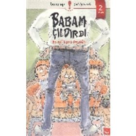 Babam Çıldırdı - Mehmet Kemal Erdoğan
