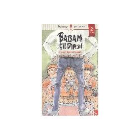 Babam Çıldırdı - Mehmet Kemal Erdoğan