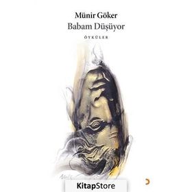 Babam Düşüyor - Münir Göker