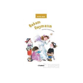 Babam Duymasın - Aytül Akal
