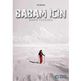 BABAM İÇİN... - BERRIN YILDIZOĞLU