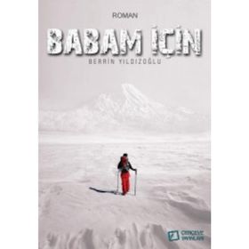 BABAM İÇİN... - BERRIN YILDIZOĞLU
