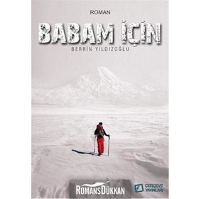 BABAM İÇİN... - BERRIN YILDIZOĞLU