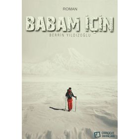 BABAM İÇİN... - BERRIN YILDIZOĞLU