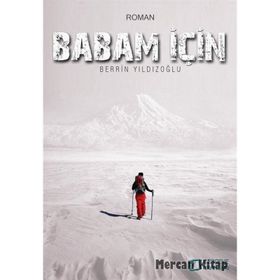BABAM İÇİN... - BERRIN YILDIZOĞLU