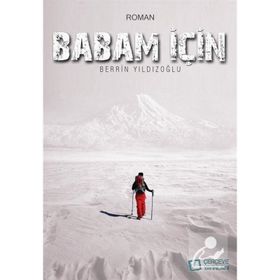 BABAM İÇİN... - BERRIN YILDIZOĞLU